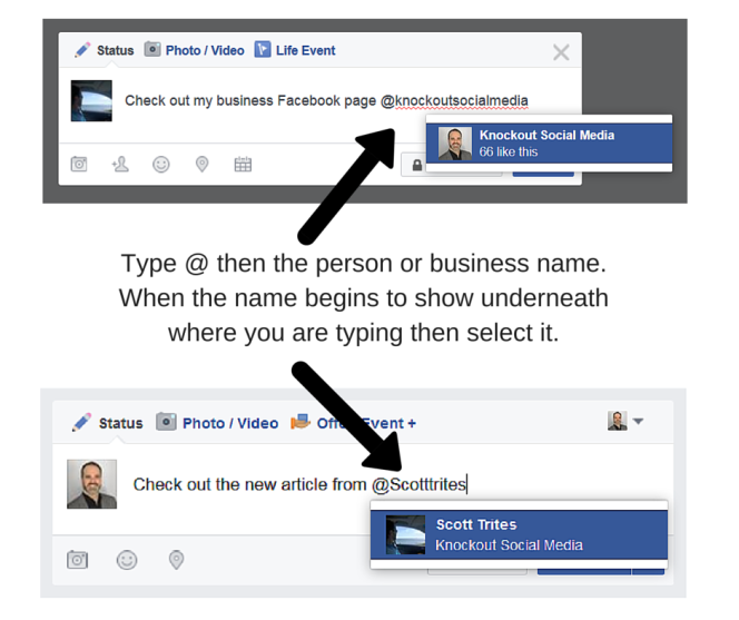 How to tag a friend or a business in a Facebook update. Write the @ symbol before the person of business name.